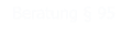 Beratung § 95